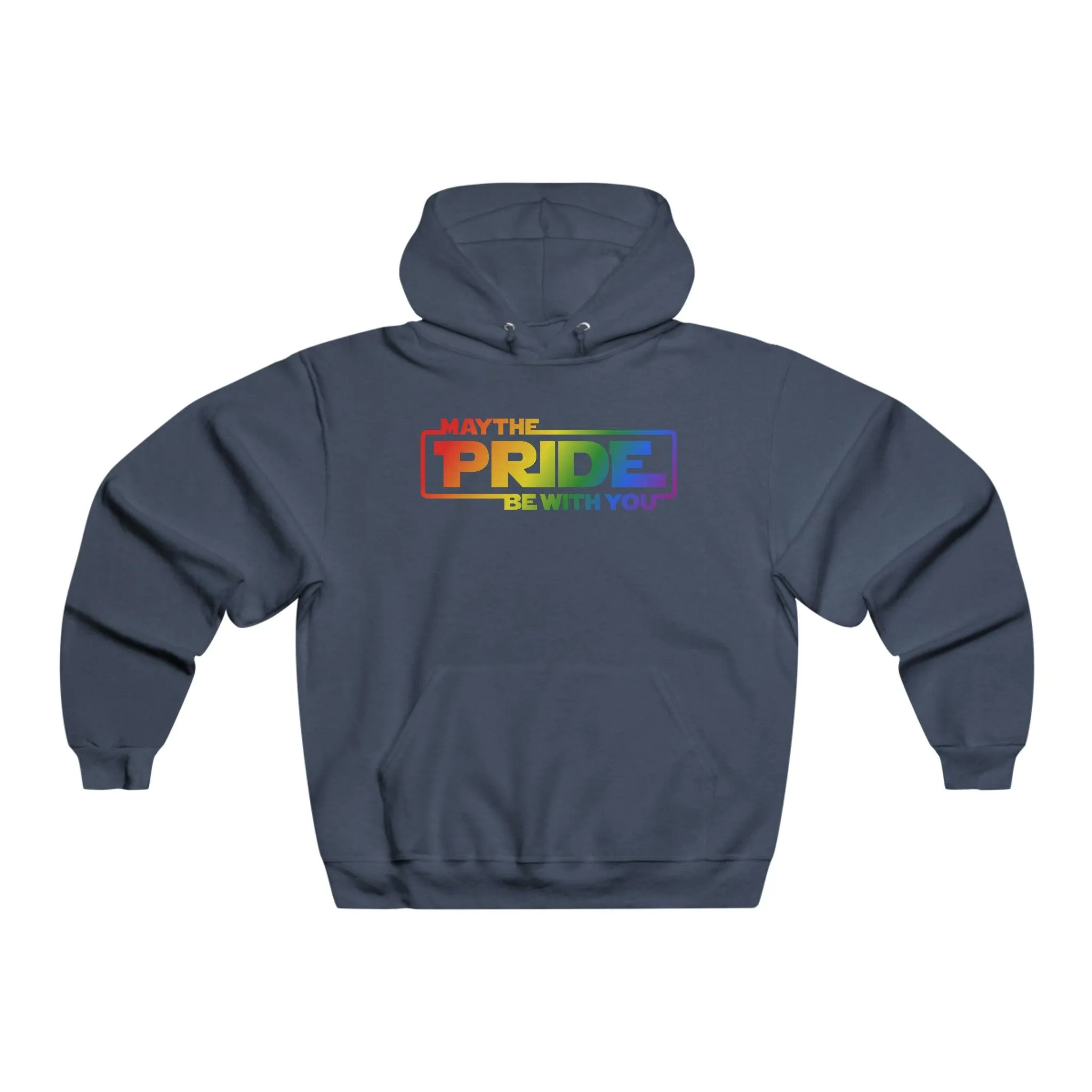 May the Pride Be With You - Hoodie